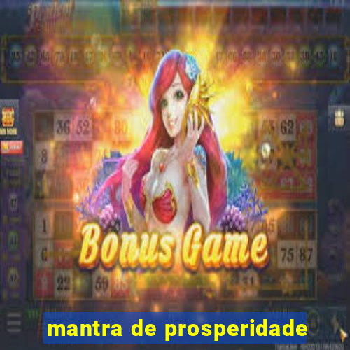 mantra de prosperidade